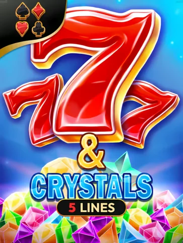 7 and Crystals