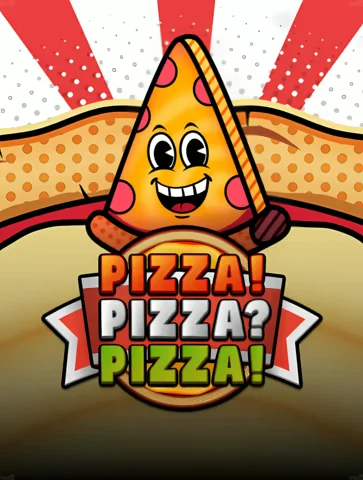 PIZZA PIZZA PIZZA